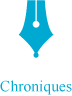 Chroniques
